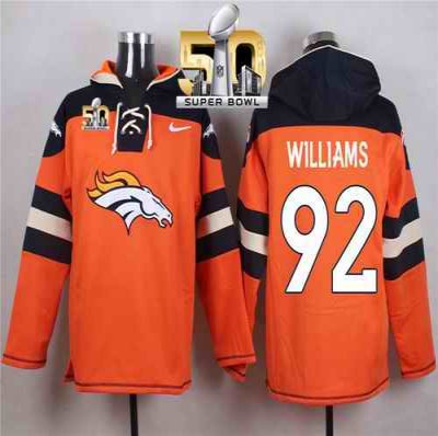 Nike Broncos #92 Sylvester Williams Orange Super Bowl 50 Player Pullover NFL Hoodie